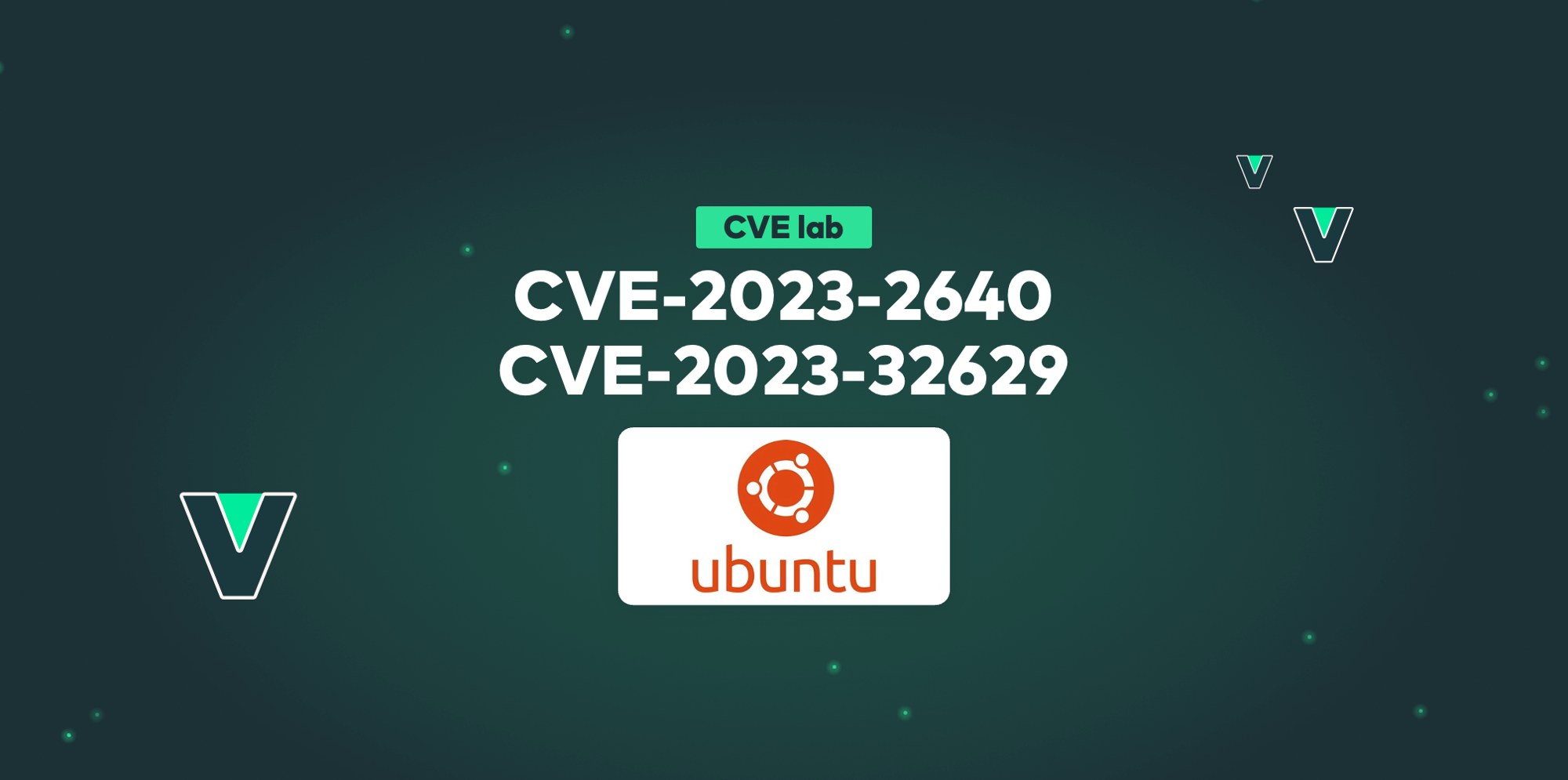 How to fix CVE 20232640 & CVE202332629 in the Ubuntu kernel Vulcan