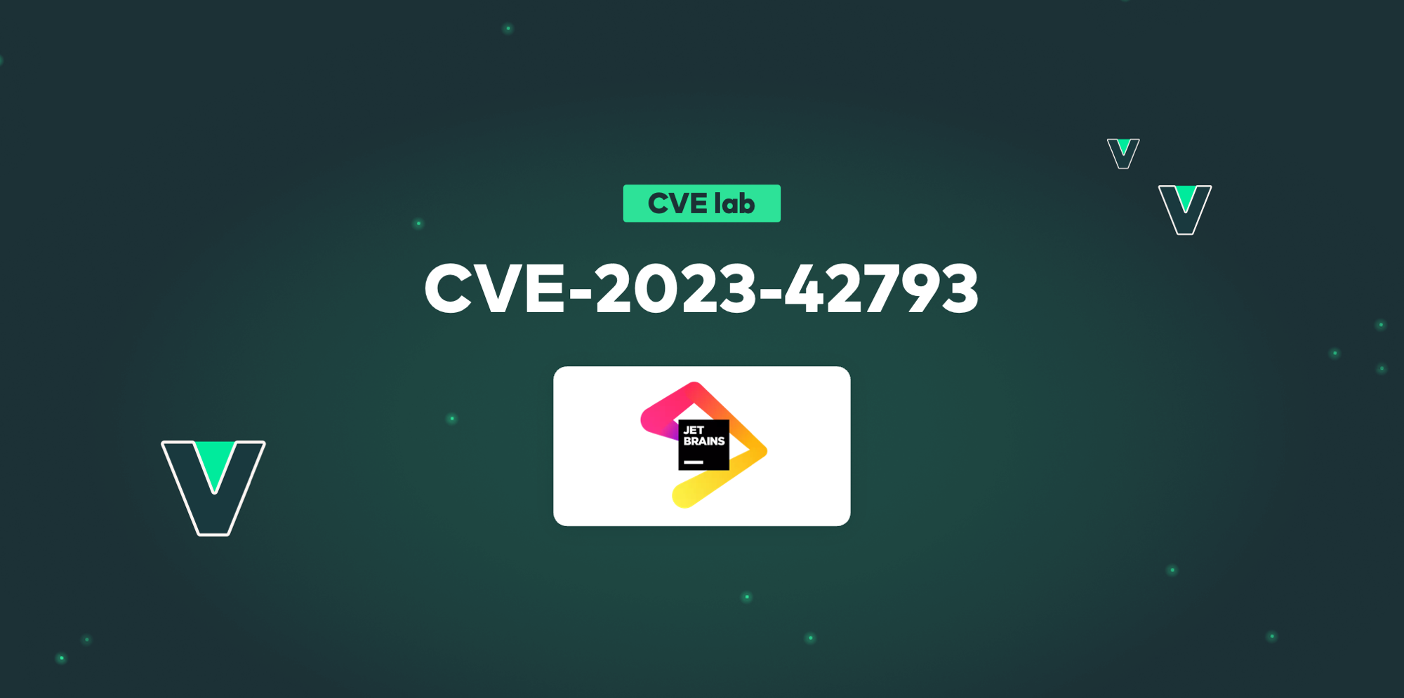 How to fix CVE202342793 in JetBrains Vulcan Cyber