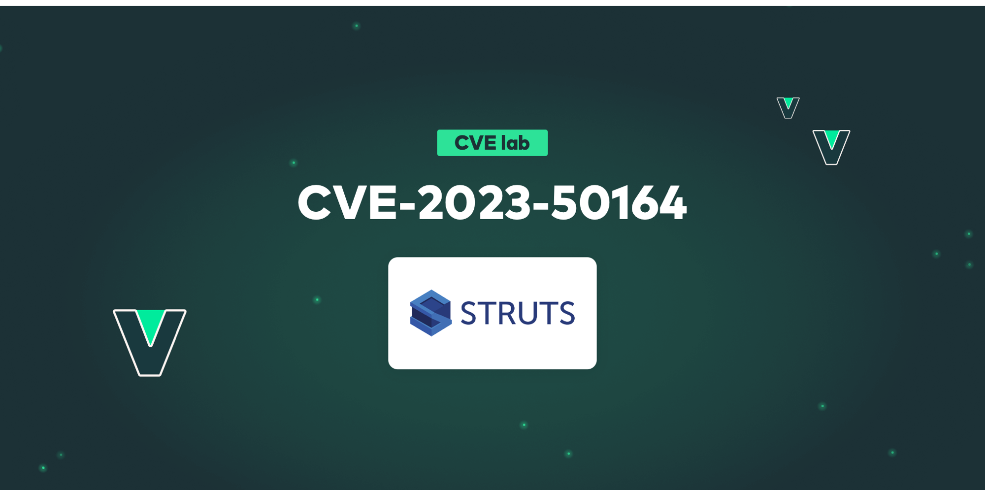 How to fix CVE202350164 in Apache Struts2 Vulcan Cyber